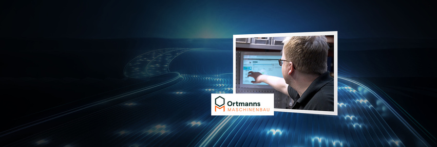 Customer Story: ORTMANNS GmbH